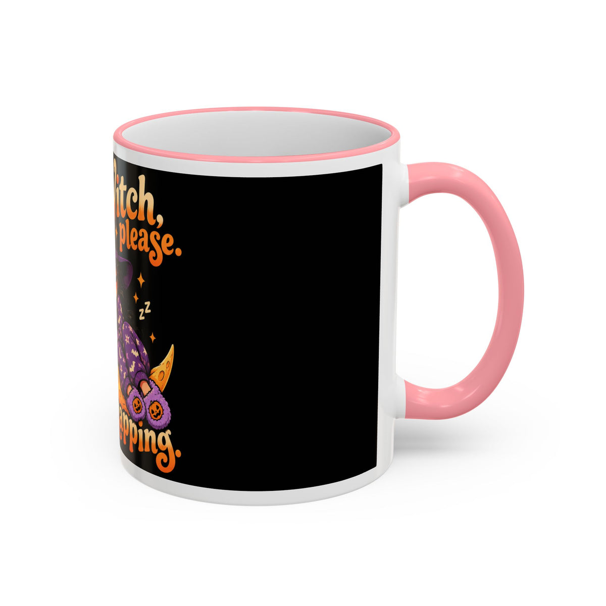 Witch please I'm napping Mug | Accent rim & handle, Halloween design