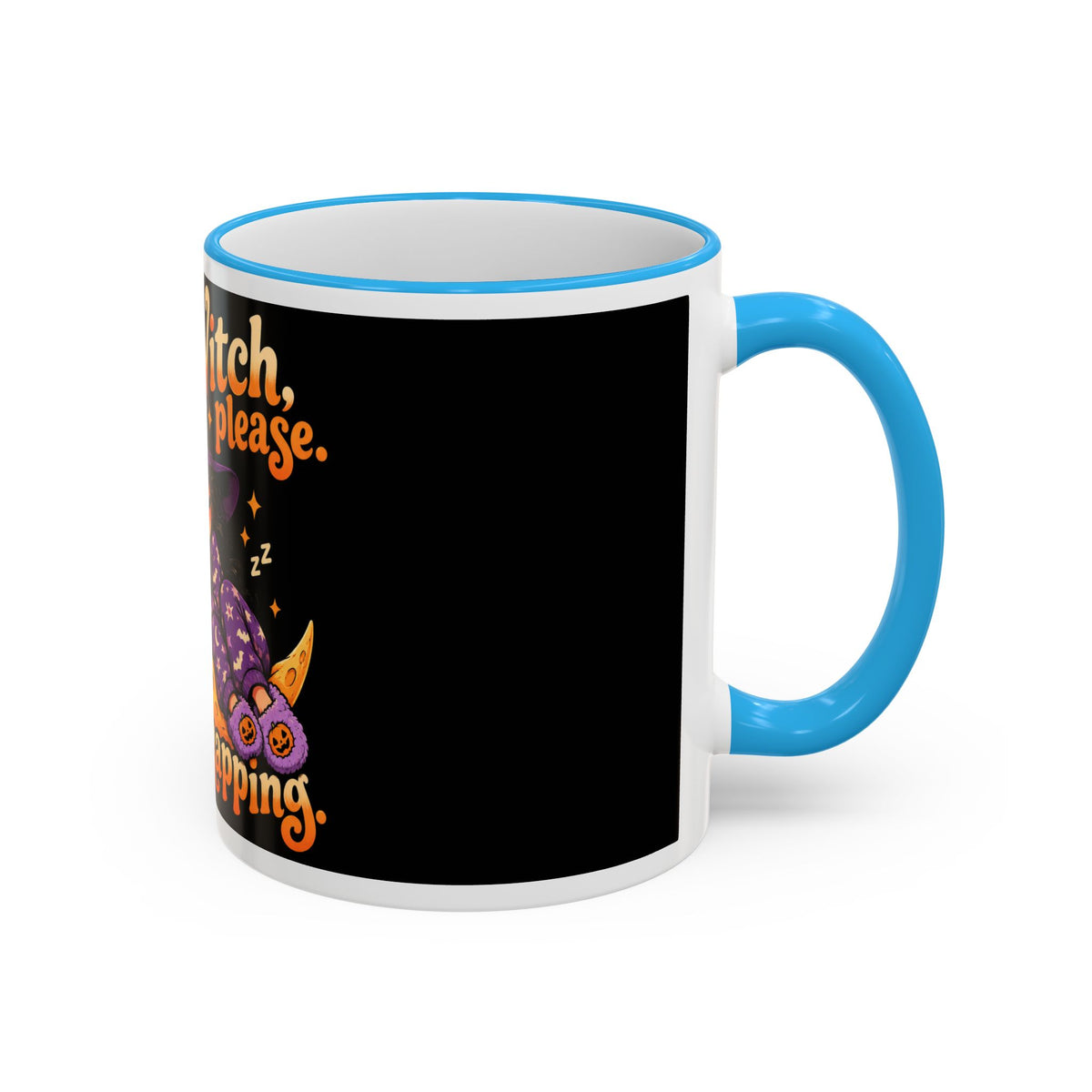 Witch please I'm napping Mug | Accent rim & handle, Halloween design