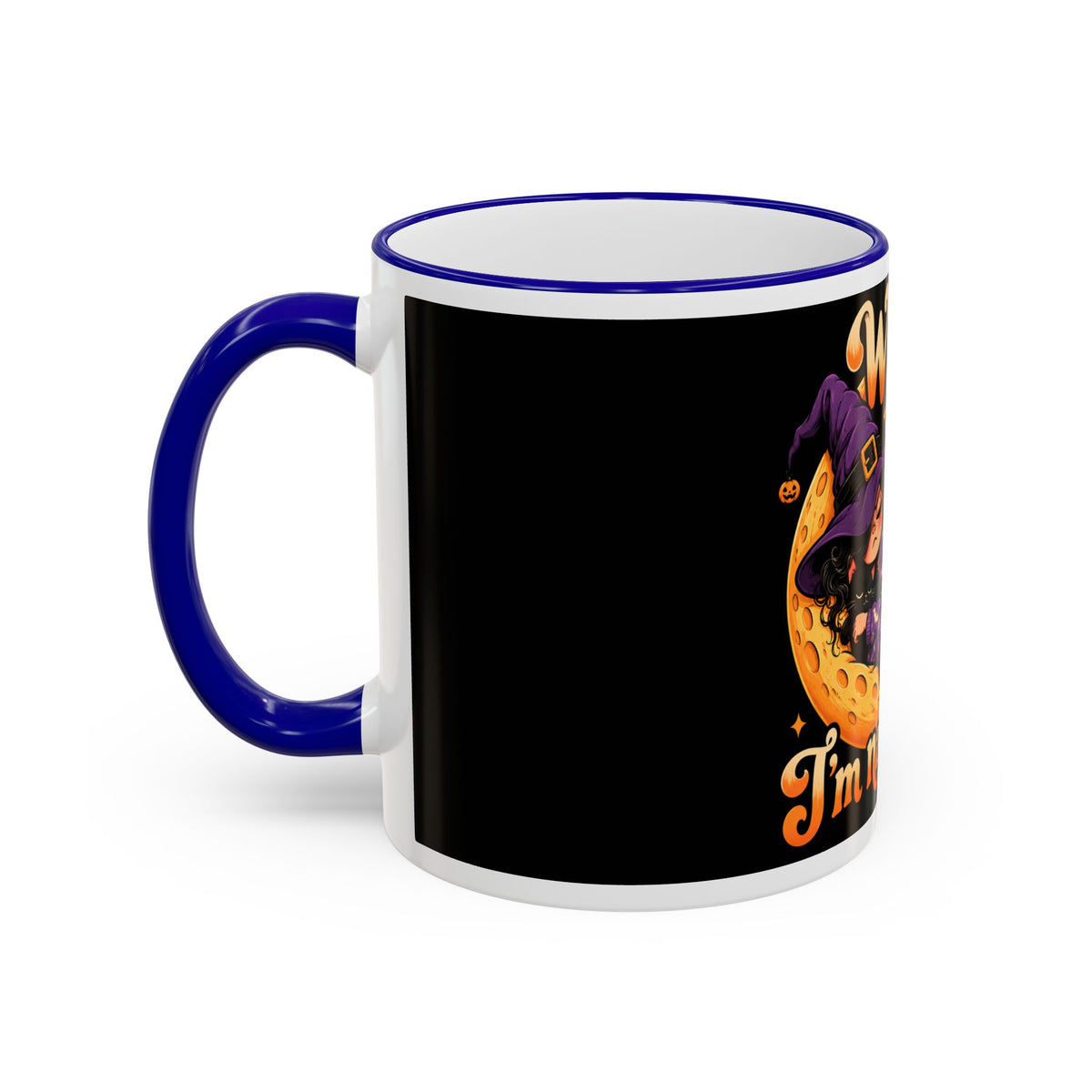 Witch please I'm napping Mug | Accent rim & handle, Halloween design