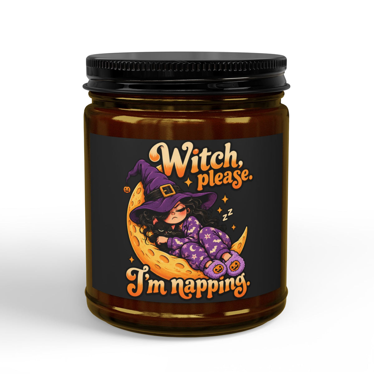 Witch Please I'm Napping Candle | Soy Candle Jar with Black Lid
