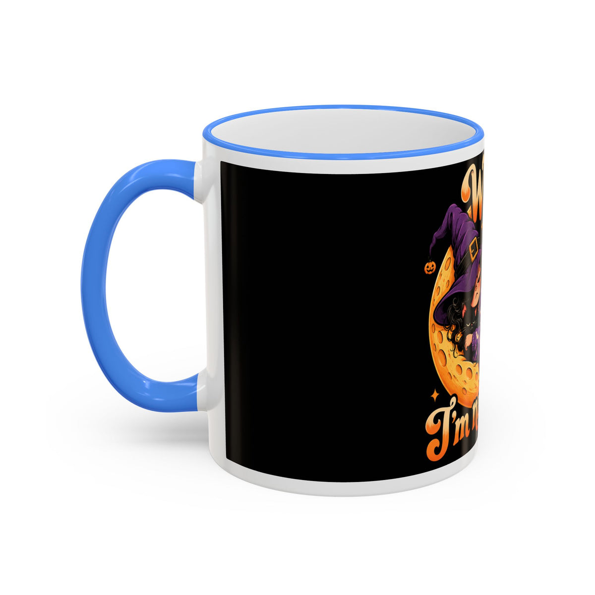 Witch please I'm napping Mug | Accent rim & handle, Halloween design